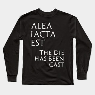 Alea Iacta Est (invert) Long Sleeve T-Shirt